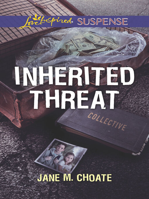 Title details for Inherited Threat by Jane M. Choate - Wait list